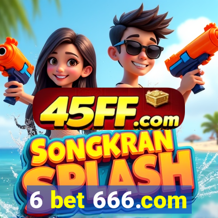 6 bet 666.com